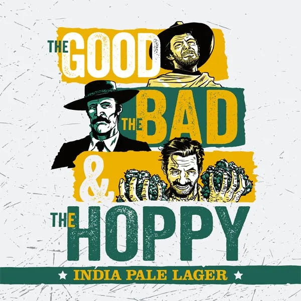 The Good, The Bad & The Hoppy label